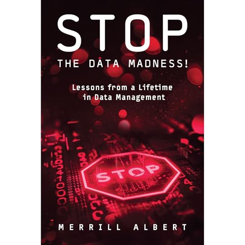 Stop the Data Madness! by Merrill Albert episode artwork