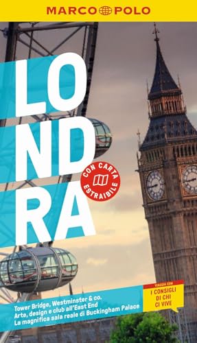 LONDRA, la guida perfetta per il tuo viaggio: pratica, completa e facile da consultare con i consigli di chi ci vive.