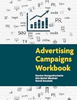 Advertising Campaigns Workbook 0997308478 Book Cover