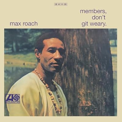 MEMBERS DON'T GIT WEARY