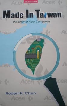 Hardcover Made in Taiwan: The Story of Acer Computer [German] Book