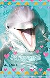  DAUPHINS Agenda 2021 2022: Scolaire Journalier Dauphin Girly  Ecole collège Lycée  En Français