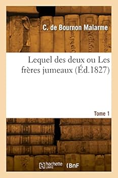 Paperback Lequel des deux ou Les frères jumeaux. Tome 1 [French] Book