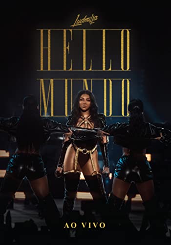 Ludmilla Hello Mundo DVD Warner Music concert de pop brésilienne