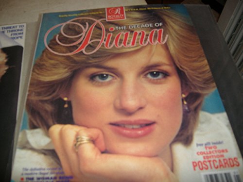 Royalty Monthly Collectors Edition No 1, the Decade of Diana
