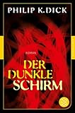 philipp dickmann schlanker materialfluss  Der dunkle Schirm: Roman (Fischer Klassik Plus)