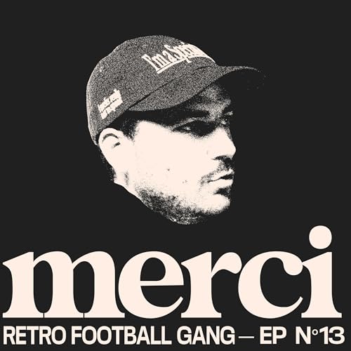 Ep 13 - Le t-shirt Bootleg inspir&eacute; du Football avec Nathan - Retro Football gang