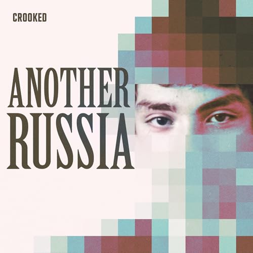 Another Russia Podcast Por Another Russia arte de portada