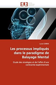 Paperback Les processus impliqués dans le paradigme de balayage mental [French] Book