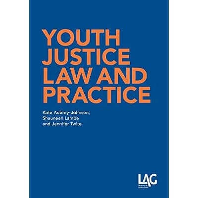 Youth Justice Law and Practice