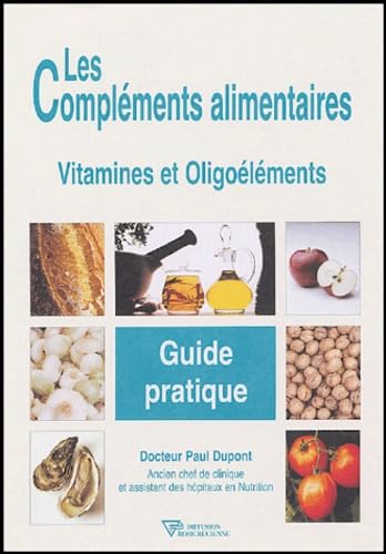 Compléments alimentaires - Guide pratique