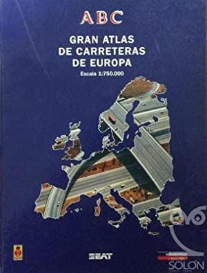 ABC. Gran Atlas de Carreteras de Europa. Escala 1 -750.000