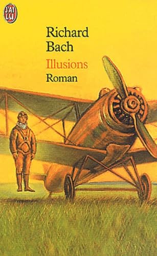Illusions: LE MESSIE RECALCITRANT (LITTÉRATURE ... [French] 2290306428 Book Cover