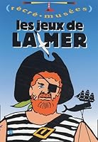 LE JEUX DE LA MER 2711845613 Book Cover