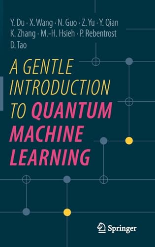 A Gentle Introduction to Quantum Machine Learning