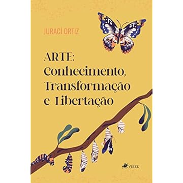 Capa do livro Arte: Conhecimento, Transformação e Libertação