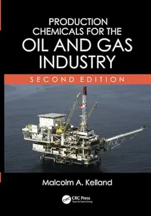 Production Chemicals for the Oil and Gas Industry 2nd Edition-Wow! eBook