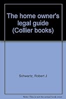 The home owner's legal guide B0007IKUQY Book Cover