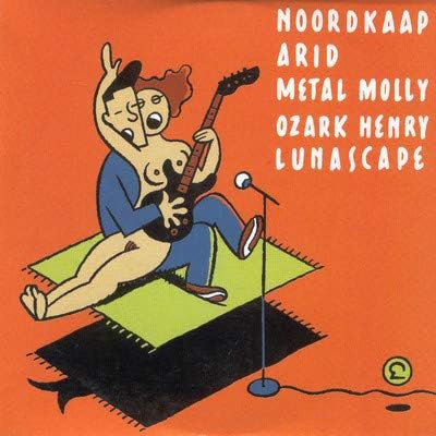 Humo Presenteert : Arid , Noordkaap , Ozark Henry , Metal Molly , Lunascape