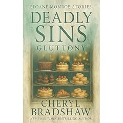 Deadly Sins: Gluttony Audiobook By Cheryl Bradshaw cover art