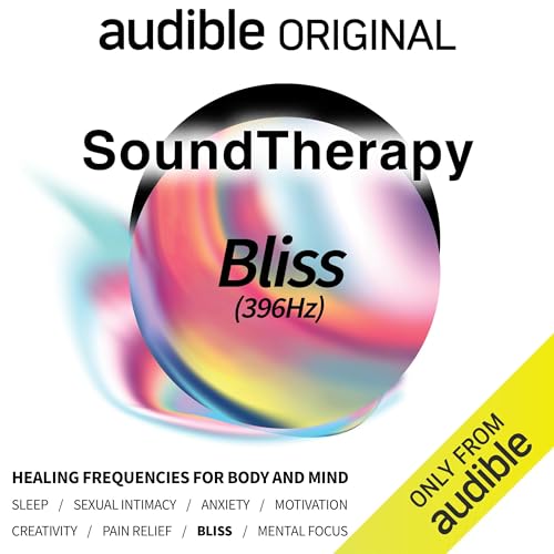Sound Therapy: Bliss (396Hz) by Audible Sleep, Audio up episode artwork
