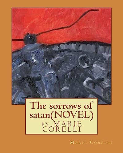 Createspace Corelli, Marie The Sorrows Of Satan cover