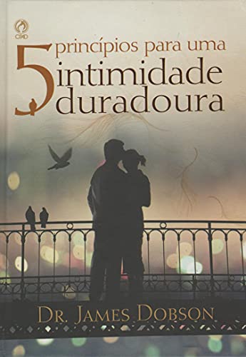5 Princípios Para Uma Intimidade Duradoura [Portuguese] 8526310755 Book Cover