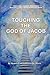 Touching The God of Jacob
