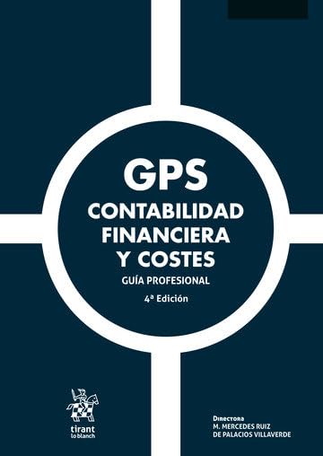 GPS Contabilidad Financiera y Costes Guía Profesional 4Ẃ Edición