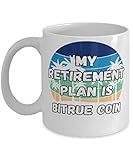 My Retireman Plan is Bitrue Coin Coffee Mug 11oz, white