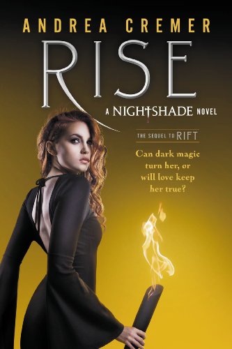 Rise (Nightshade prequel Book 2)