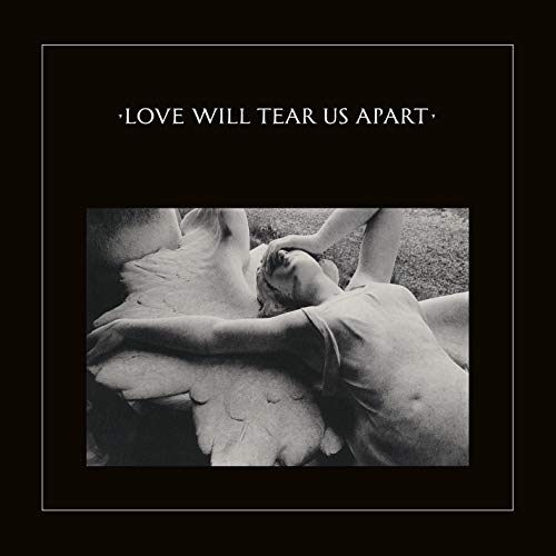 Album art for Love Will Tear Us Apart (2020 Remaster) by Joy Division