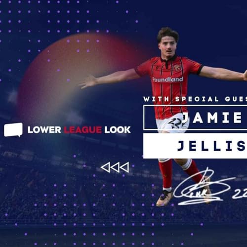 The 2-Hour Special: Jamie Jellis on Bricklaying, Back-to-Back Promotions & Walsall Heartbreak.
