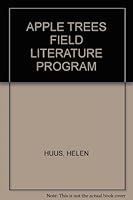 APPLE TREES FIELD LITERATURE PROGRAM B001WOAYAO Book Cover
