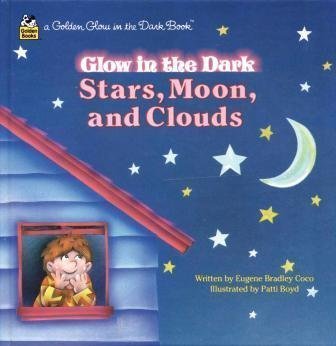 Glow in the Dark Stars, Moon, and Clouds (Golden Glow in the Dark Book)