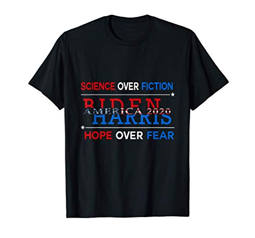 Biden Harris 2020 Presidential Debate Science Over Fiction T-Shirt