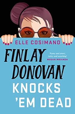 Finlay Donovan Knocks 'Em Dead cover image