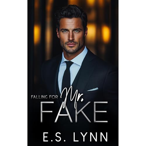 Falling for Mr. Fake Audiolibro Por E. S. Lynn arte de portada