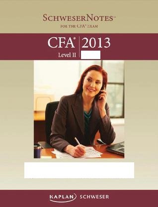 2013 CFA LEVEL 2 SCHWESER STUDY NOTES : Kaplan Schweser: Amazon.de: Bücher