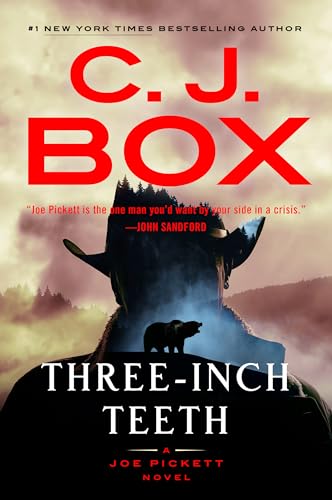 Three-Inch Teeth (A Joe Pickett Novel, 24)