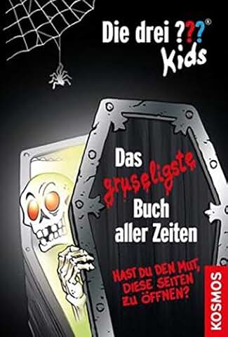 Die drei ??? Kids - Das gruseligste Buch aller Zeiten