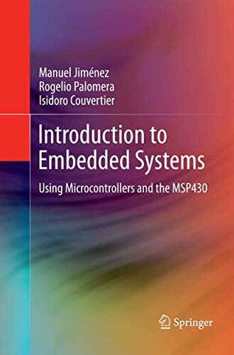 Introduction to Embedded Systems: Using Microcontrollers and