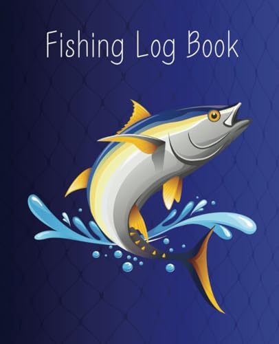 Fishing Log Book Journal | Comprehensive Fishing Journal Log Book for Recording Fishing Trips | Fishing Log Journal | Perfect Gift for Men, Kids, and ... Conditions, and More | Fishing Journal