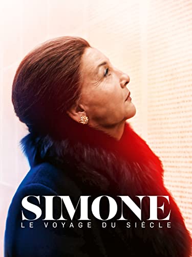 Simone, le voyage du siècle