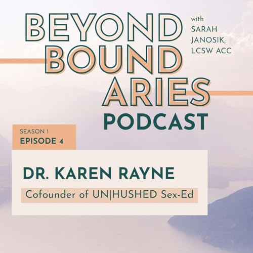 Page de couverture de Season One: Chronicles of a Sex Therapist: EP4 Dr. Karen Rayne