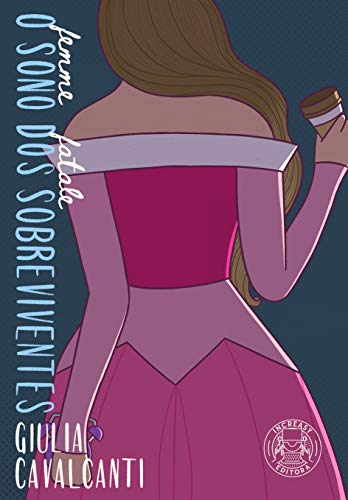 O Sono dos Sobreviventes (Femme Fatale)