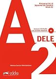  Preparación al DELE A2 - libro del alumno + CD audio (Preparación Al Dele - Jóvenes Y Adultos - Preparación Al Dele - Nivel A2)