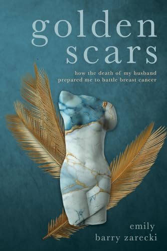 Golden Scars: How the Death of My Husband Prepared Me