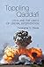Toppling Qaddafi: Libya and the Limits of Liberal Intervention