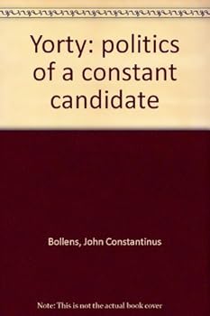Hardcover Yorty: politics of a constant candidate Book
